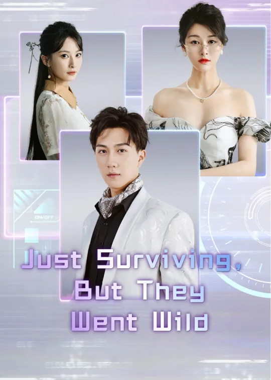 Just Surviving, But They Went Wild